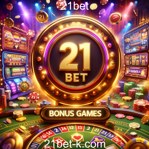 Descubra a Categoria de Bônus no 21bet: Jogos e Recompensas